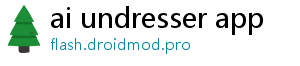 ai undresser app