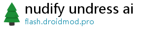 nudify undress ai